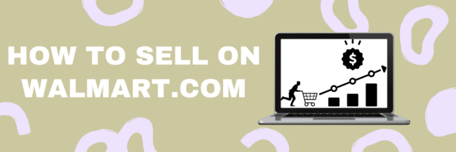 How to Sell on Walmart Marketplace: Tips for Successful Sellers