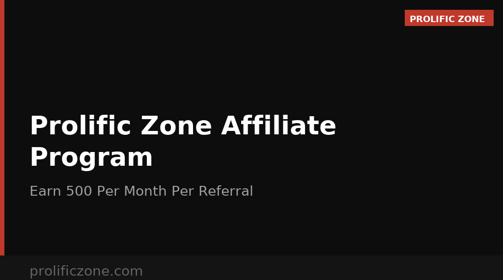 Prolific Zone affiliate program earn recurring income