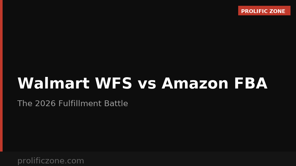 Walmart WFS vs. Amazon FBA: The Fulfillment Battle