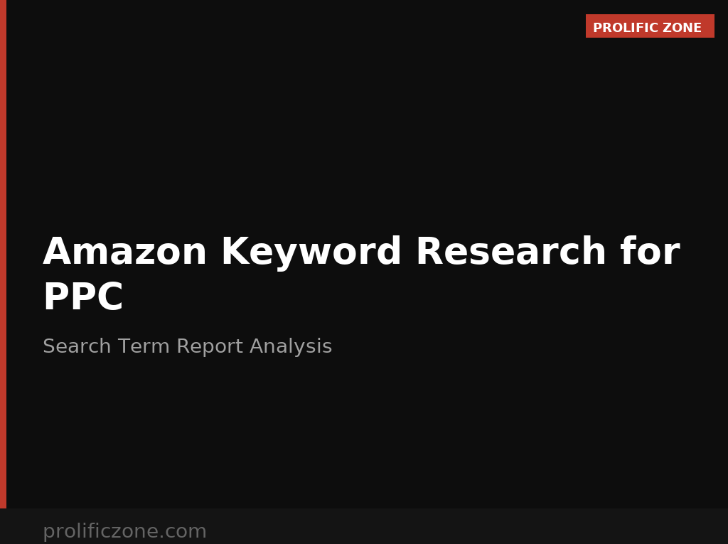 The Top Guide to Amazon Keyword Research for PPC